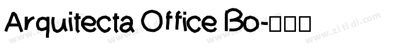 Arquitecta Office Bo字体转换